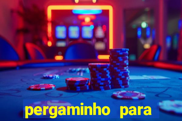 pergaminho para escrever dentro